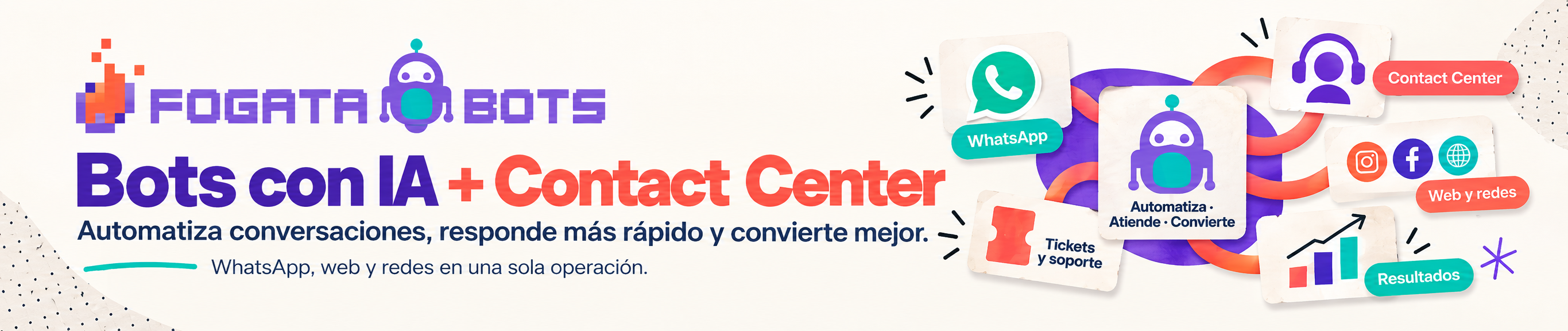 FogataBots: automatiza conversaciones, responde más rápido y convierte contactos en clientes